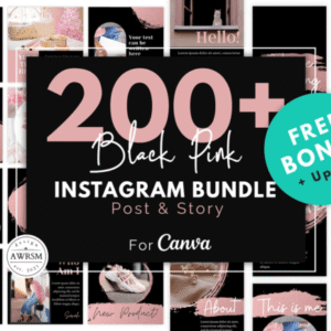 200+ Black Pink Instagram Bundle (Post & Story Canva Templates)